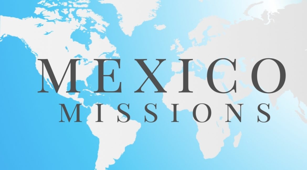 Mexico Missions Trip