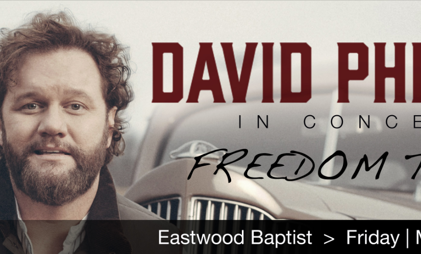 DAVID PHELPS FREEDOM TOUR TULSA, OK MARCH 25TH, 2016