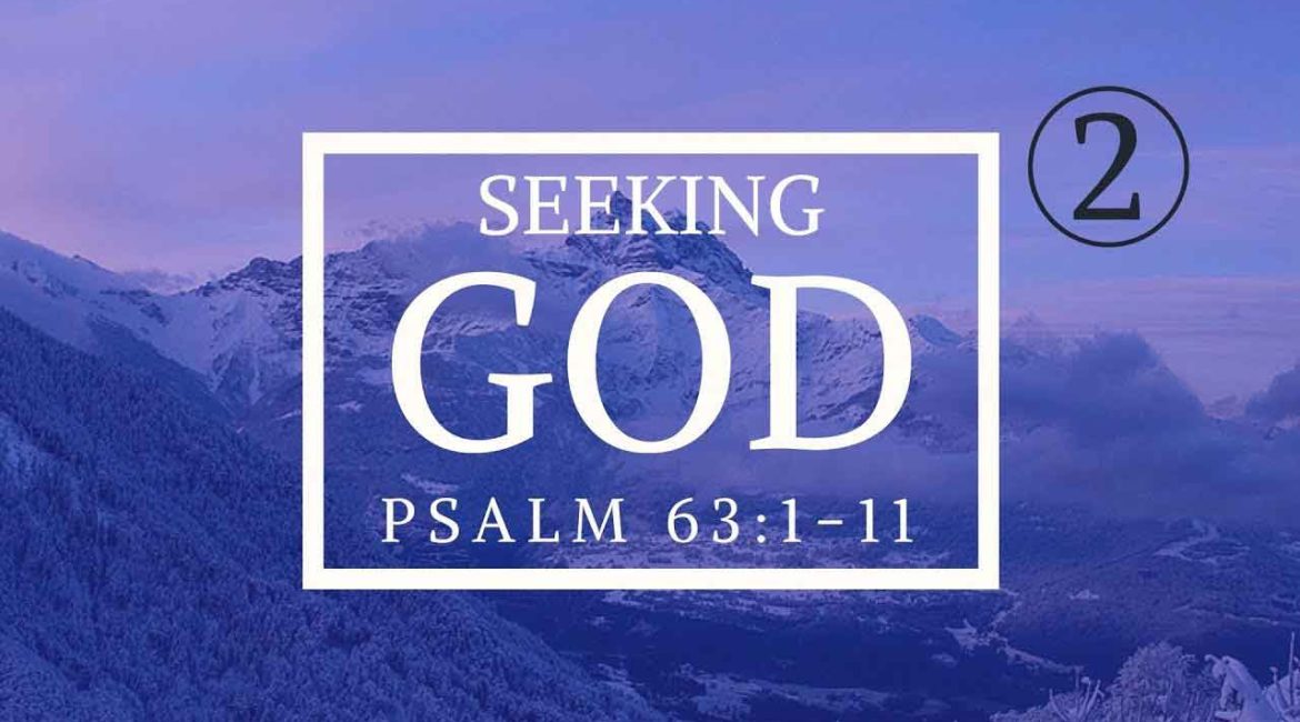 Seeking God Sermon Series Part 2
