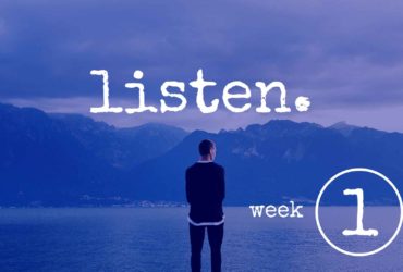 Listen Part 1