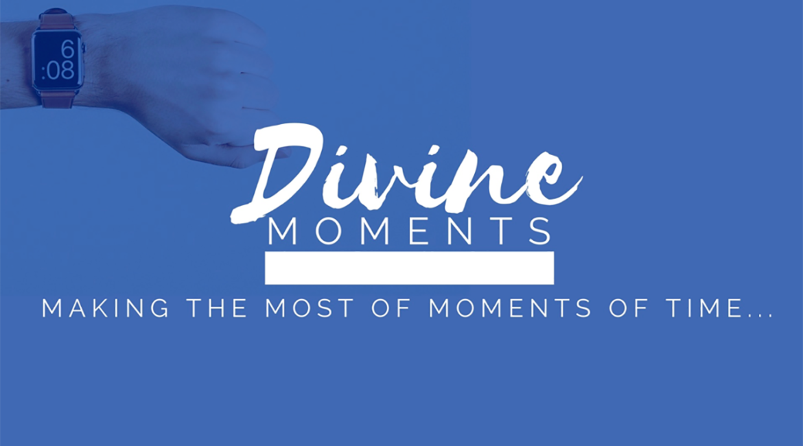 Divine Moments Part 3