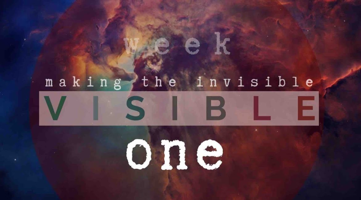 Making the Invisible Visible