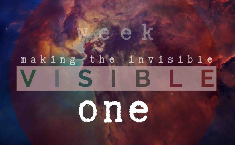 Making the Invisible Visible