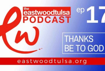 Giving Thanks to God For What He Has Done