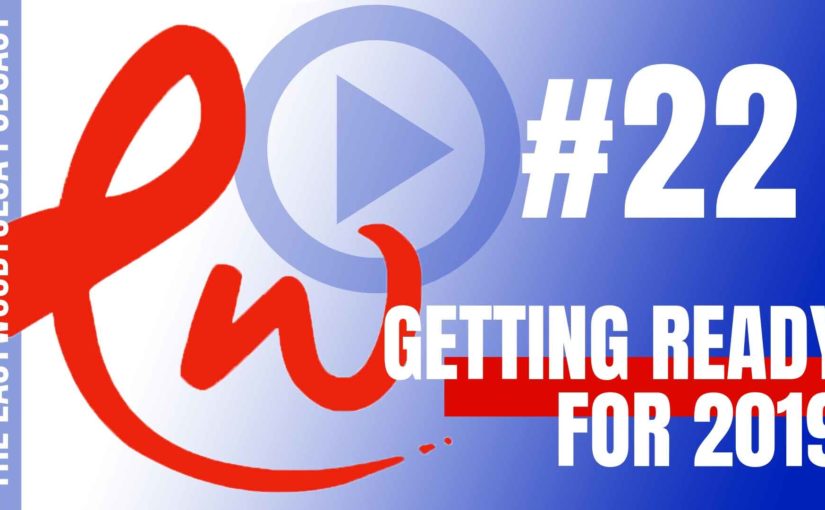 Podcast 22: New Year’s Resolutions versus Commitment