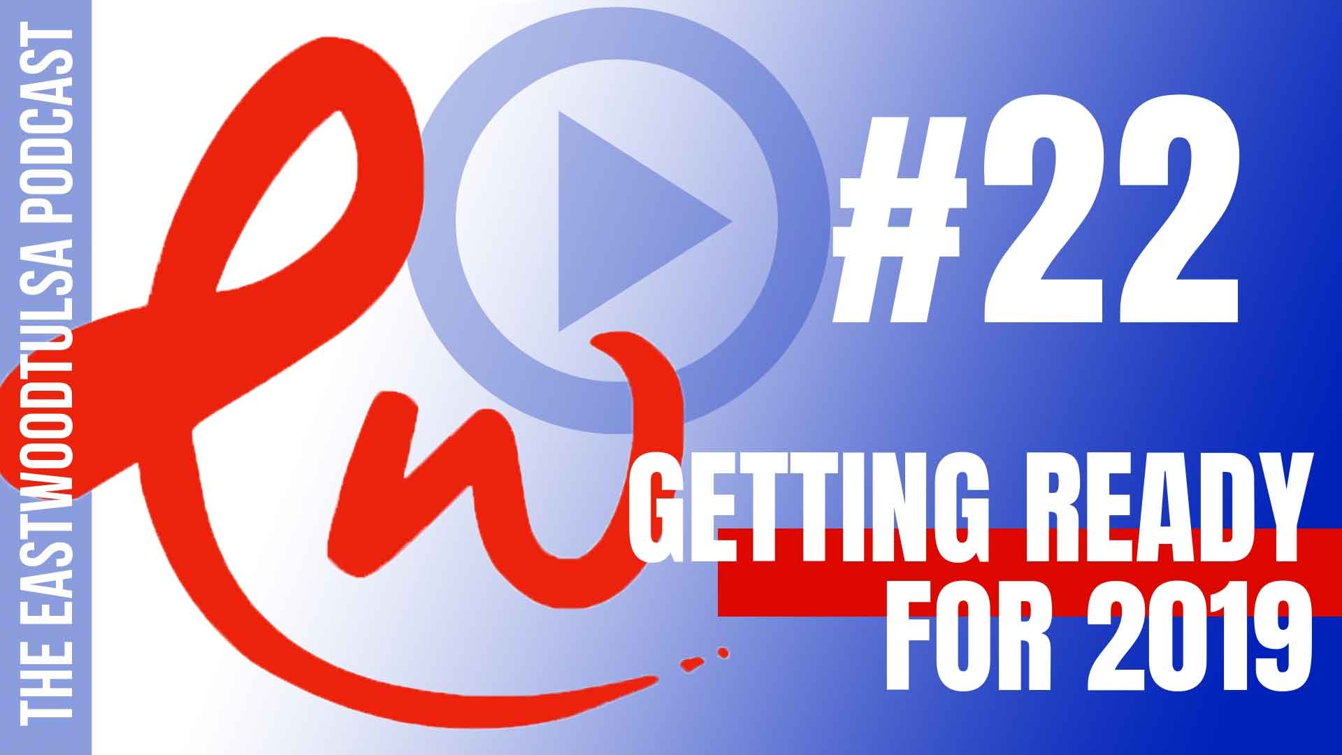 podcasttitlebluearrowBLUESIDEBAR22lowres Eastwood Baptist