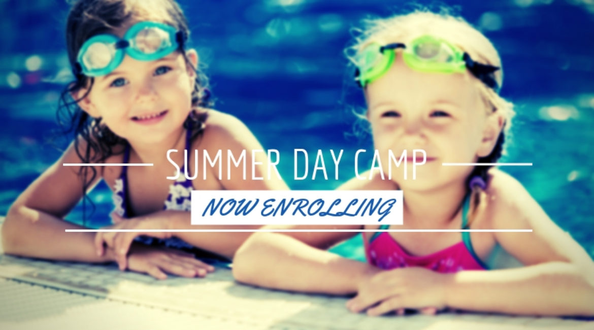 Summer Day Camp Now Enrolling