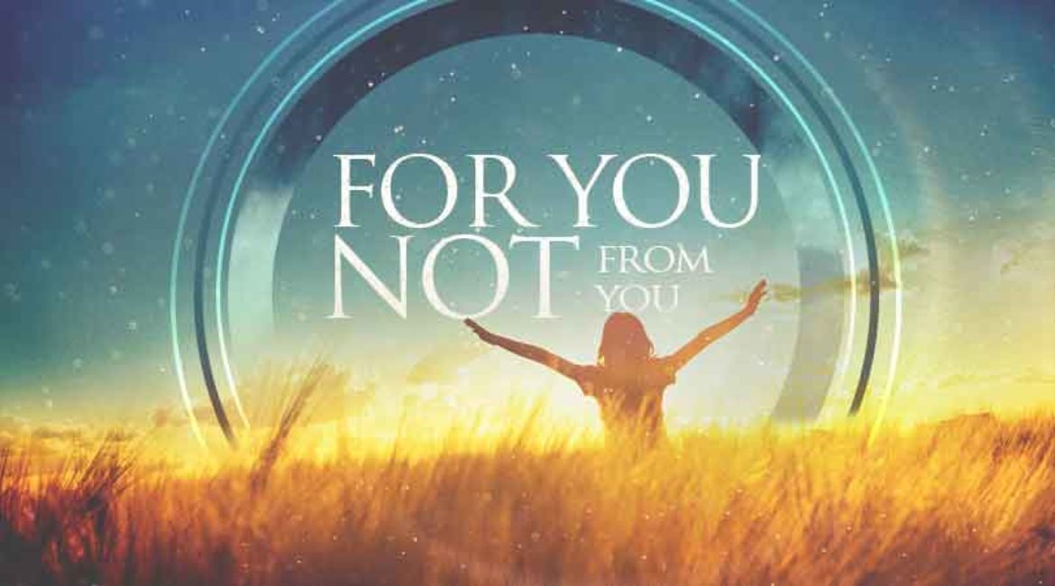 Be Loved – For You, Not From You