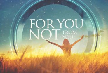 Be Loved – For You, Not From You
