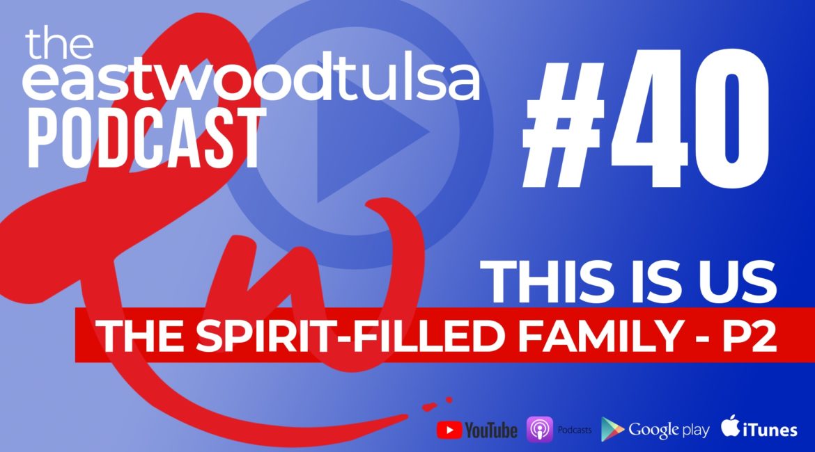 Podcast 40 – This Is Us Part 2