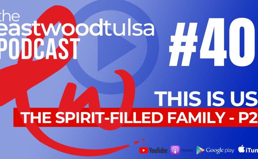 Podcast 40 – This Is Us Part 2