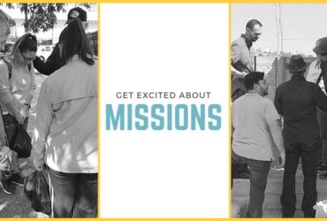 Get Excited About Missions