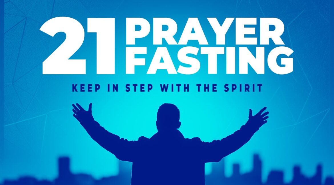 21 Days of Prayer and Fasting