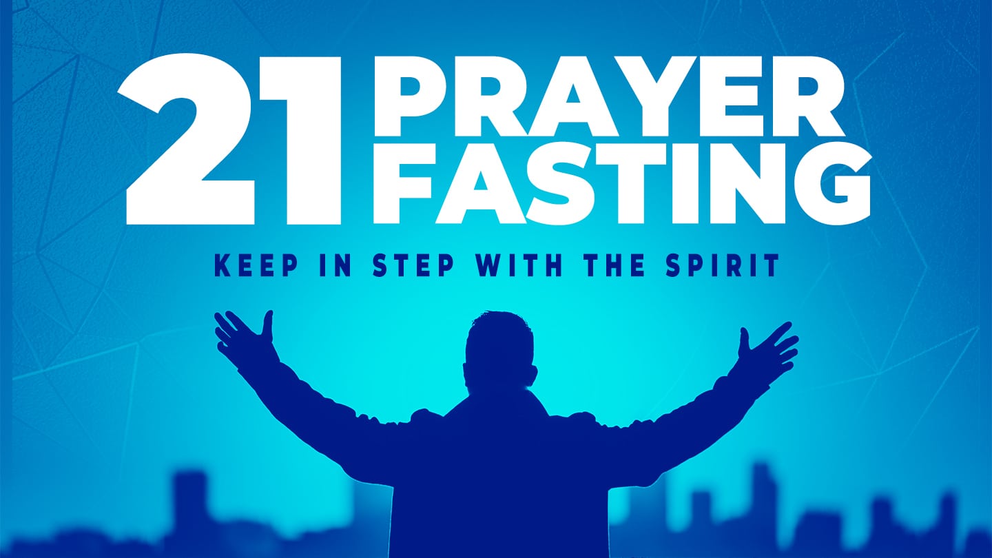 21 Days of Prayer and Fasting Eastwood Baptist Church in Tulsa